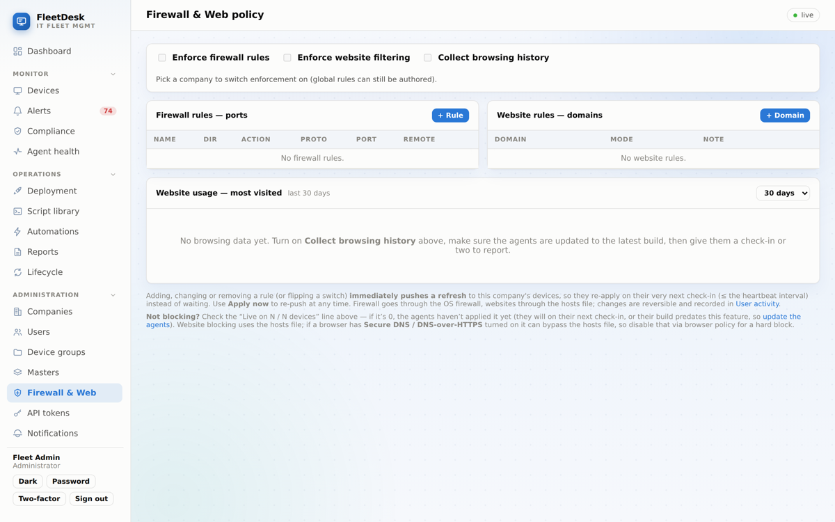 Company-wide firewall & web filtering that pushes to agents instantly.